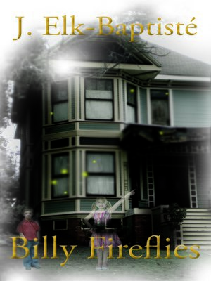 cover image of Billy Fireflies